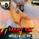 Mary Gu - 17 (Nervouss & Nika Kost Radio Edit)