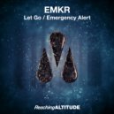 EMKR - Let Go