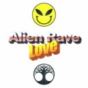 Alien Rave - Love