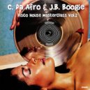 C. Da Afro & J.B. Boogie - Disco House Gang