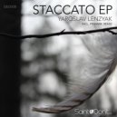 Yaroslav Lenzyak - Staccato