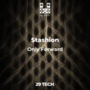Stashion - Only Forward