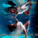 DJ Retriv - Chillout Lounge ep. 19