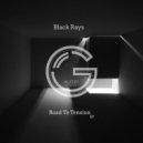 Black Rays - Road To Tension