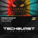 Thomas Crossley - For Your Mind