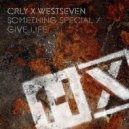 CRLY x Westseven - Give Life