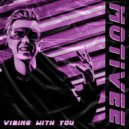 Motivee - Vibing With You