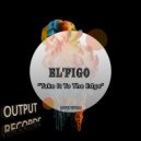 El'Figo - Take It To The Edge