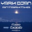 Yarik Djan - Antarktika