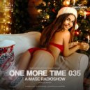 A-Mase - One More Time #035