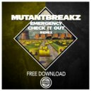 Mutantbreakz - Emergency check it out