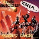 John Alishking - Twenty Sucks