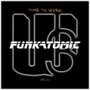 Funkatomic & Claudio Caccini - Time to Work