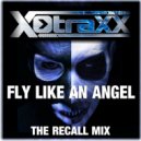 X-Traxx - Fly like an Angel