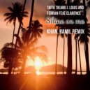 Taito Tikaro, J Louis, Ferran & Clarence - Shine On Me