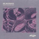Mr. Bootsauce - That’s That Boom