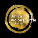 Dinica - Vicious Circle (Dream Techno)