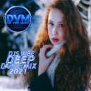 Djs Vibe - Deep Dance Mix 2021