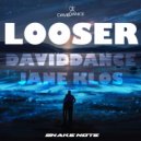 Daviddance & Jane Klos - Looser