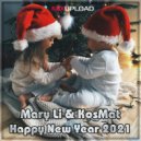 Mary Li & KosMat - Happy New Year 2021