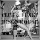 GI - Club/Funky/Disco House Party #8.