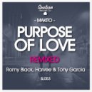 Makito - Purpose Of Love (Harvee Remix)