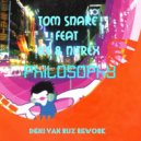 Tom Snare & Ice & Nitrex - Philosophy (Deni Van Ruz remix)