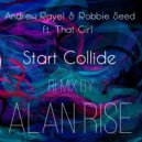 Alan Rise, Andrew Rayel & Robbie Seed ft. That Girl - Stars Collide
