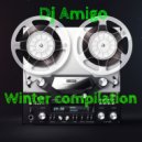 Dj Amigo - Winter compilation vol 1 (2021)