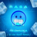 RASA - Ледышка (Dj Llex Radio Remix)