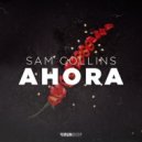 Sam Collins - Ahora