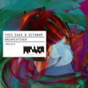 Yves Eaux & Octabar - Dreamcatcher