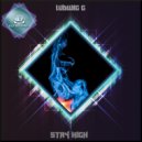 Ludwig G - Stay High