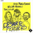 Jose Maria Ramon, William Meda - Feathers