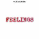 Trendemark - Feelings ()