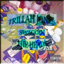 TRILLAH JONES & The Heads - SWAGGIN