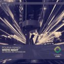 Pourya Feredi - White Night