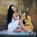 DJ Retriv - Classic Disco #9