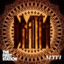 The First Station ft. MITTI - Drama