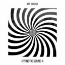 Mr. Chuck - Hypnotic Sound 4 ()
