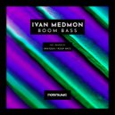 Ivan Medmon & Roof Rats - Boom Bass