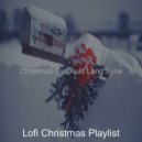 Lofi Christmas Playlist - Silent Night, Christmas Eve
