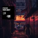Fraccari - Run Away (Radio Edit)