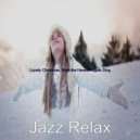 Jazz Relax - Quarantine Christmas Hark the Herald Angels Sing