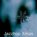 Jazzhop Xmas - Lonely Christmas - Silent Night