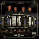 Da\' Younga Gang - Rhyme Right (Original Mix)