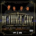 Da' Younga Gang - Rhyme Right