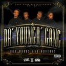 Da' Younga Gang - My N!gg@