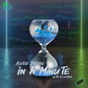 Hugo Doche & Klamboo - In A Minute (Original Mix)