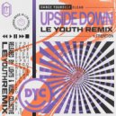 Dance Yourself Clean & Trenton - Upside Down